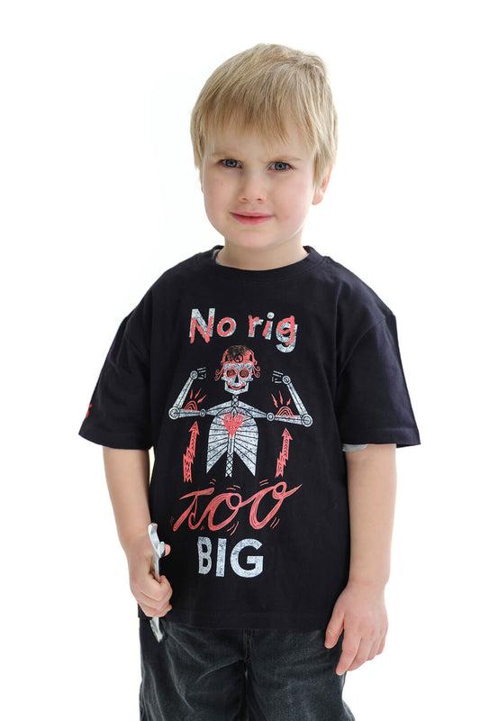 Mr. Iggor "No Rig Too Big" Kids' T-shirt
